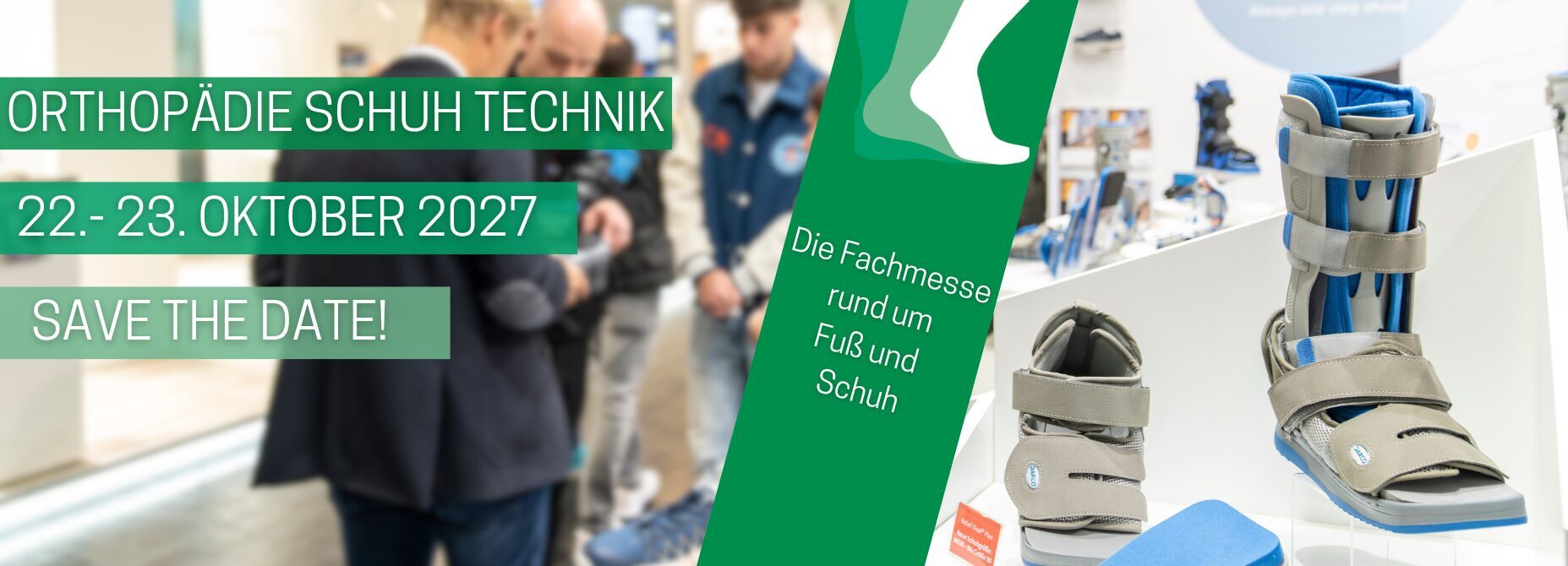Save the date für die Orthopädie Schuh Technik 2027